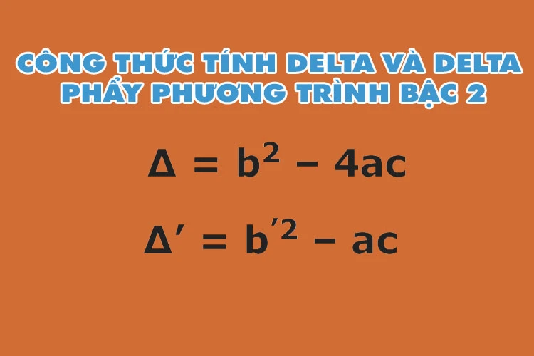 Cách tính delta và delta phẩy