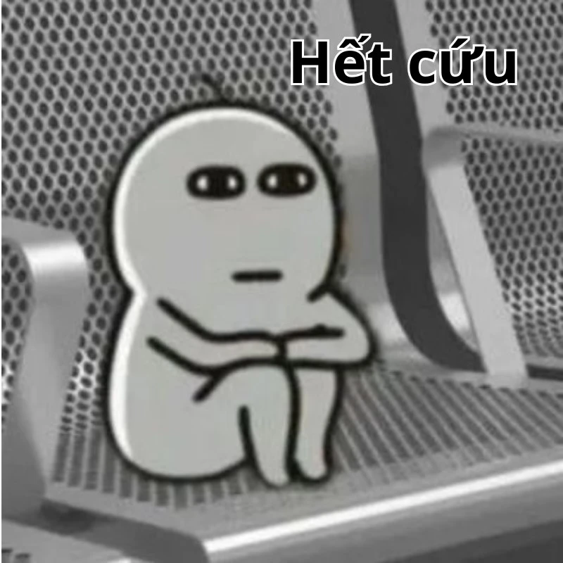 Tổng hợp meme hết cứu | Nguồn gốc meme hết cứu