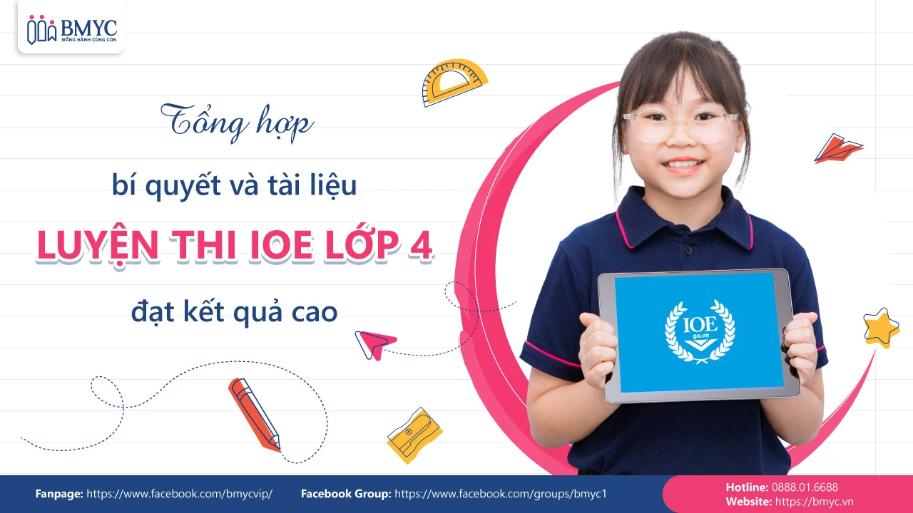 Tổng hợp bí quyết và tài liệu luyện thi IOE lớp 4 đạt kết quả cao