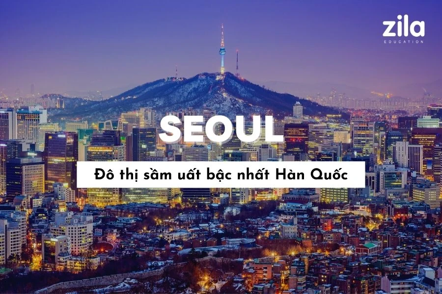 SEOUL () - Đô thị sầm uất bậc nhất Hàn Quốc